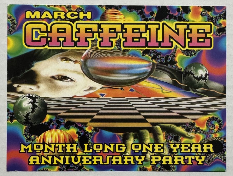 Caffeine — March '93 — flyer, March 5 – 26, 1993, Dix Hills, NY