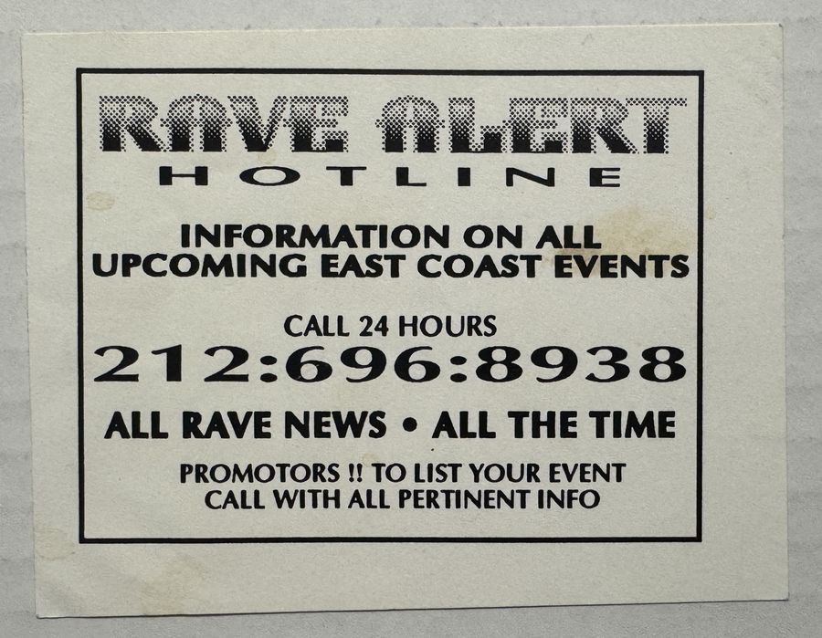 Rave Alert Hotline — flyer, c. 1993, New York, NY