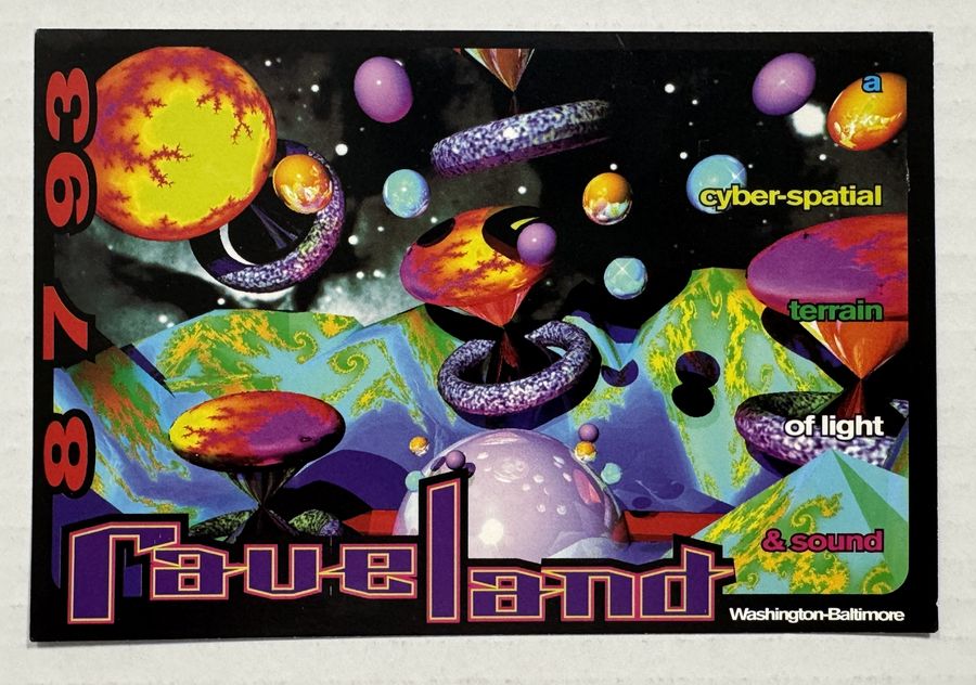 Raveland — Postcard — flyer, August 7, 1993, Baltimore–Washington
